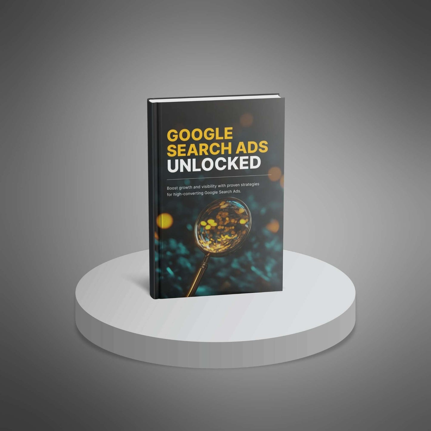 Google Search Ads Unlocked - Complete Bundle