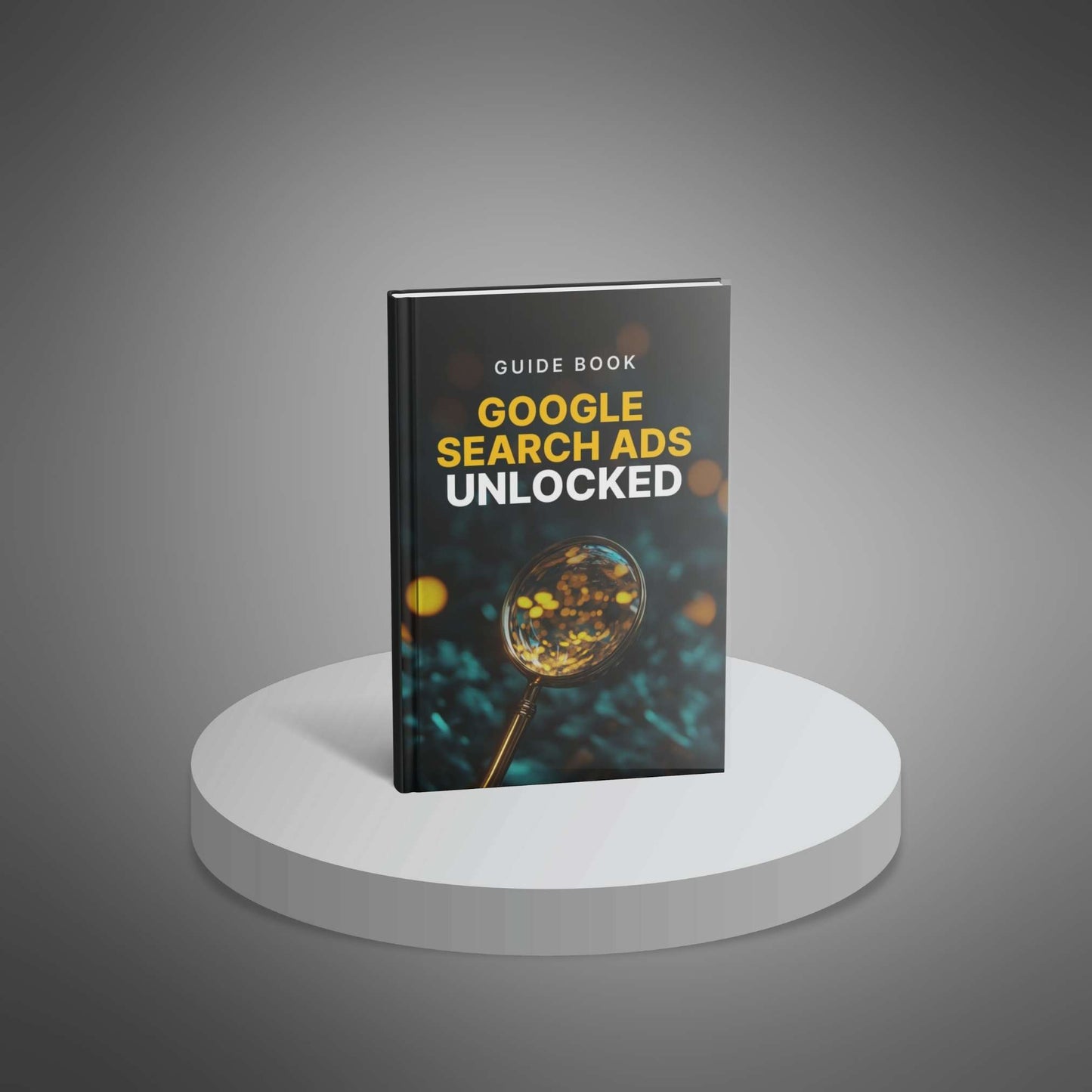 Google Search Ads Unlocked - Complete Bundle